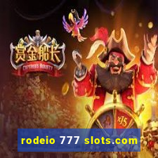 rodeio 777 slots.com